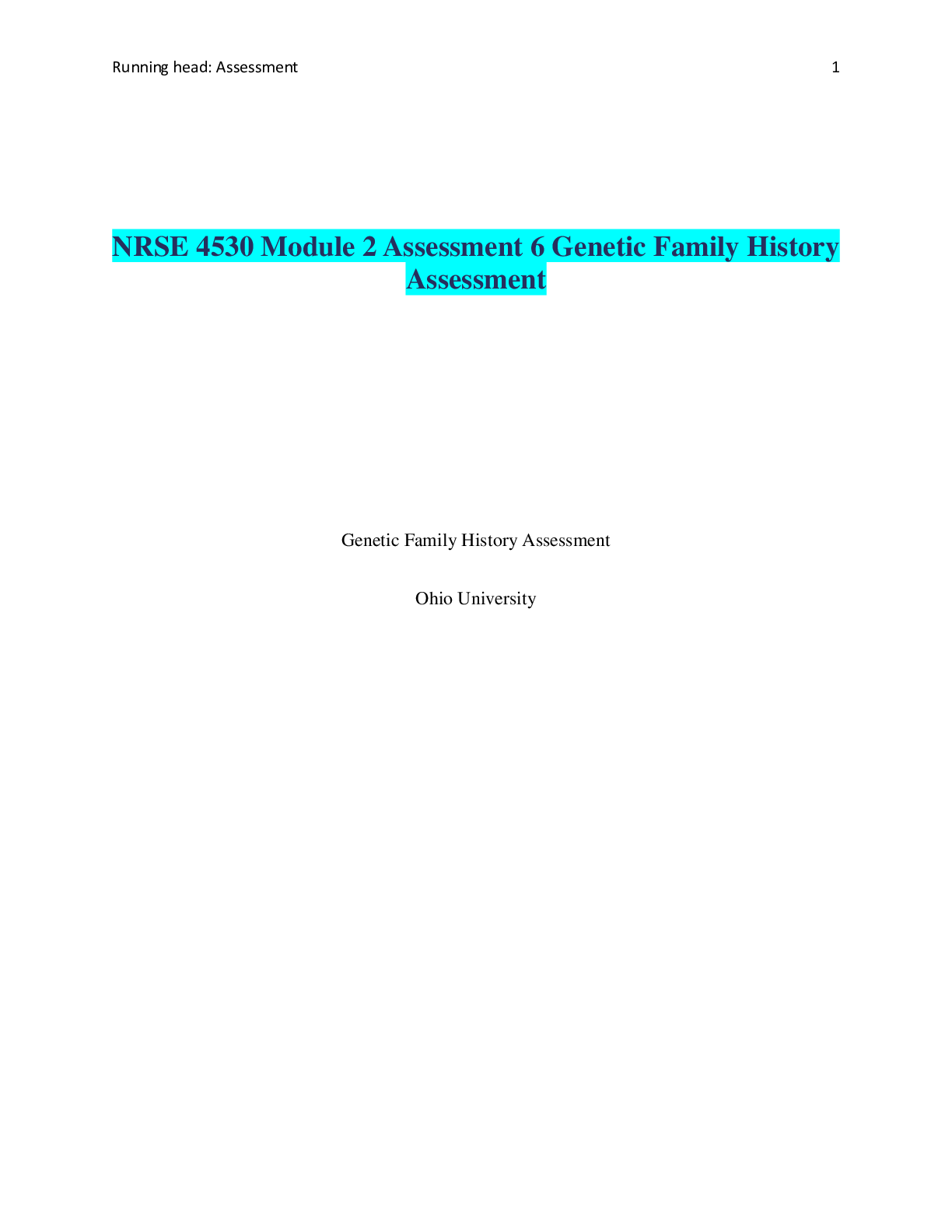 Preview of NRSE 4530 Module 2 Assessment 6 Genetic Family History Assessment